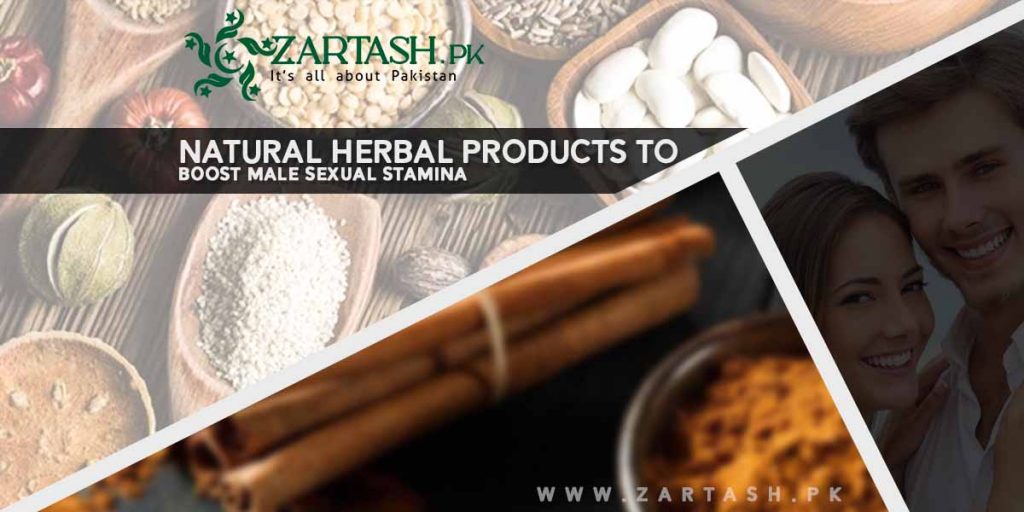 Natural Herbal Products To Boost Male Sexual Stamina Zartash Pakistan