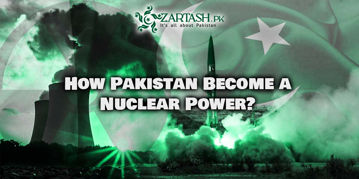 How Pakistan Become a Nuclear Power?