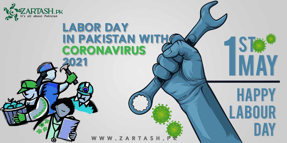 Labor Day in Pakistan with Coronavirus 2021